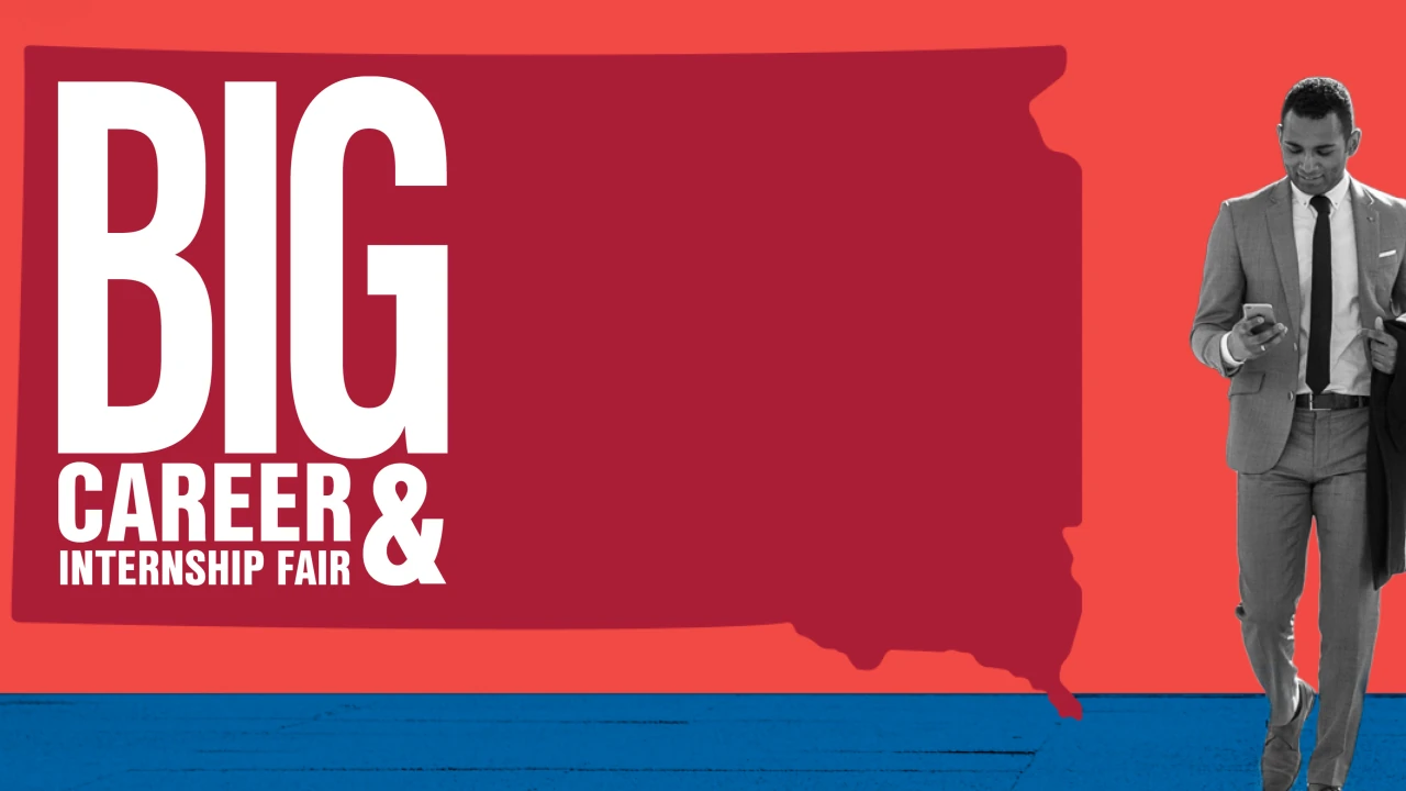 South Dakota B.I.G. (Business, Industry, and Government) Career and Internship Fair